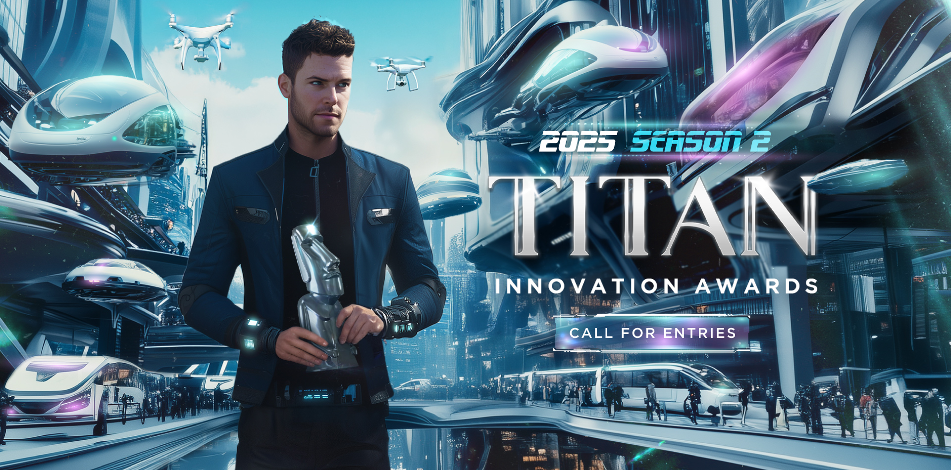 2025 TITAN Innovation Awards Season 2 Calling for Entries!